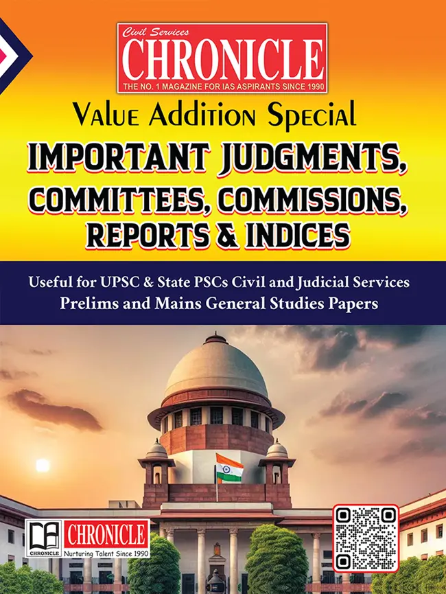 Value Addition Special Important Judgements, Committees, Commissions, Reports & Indices